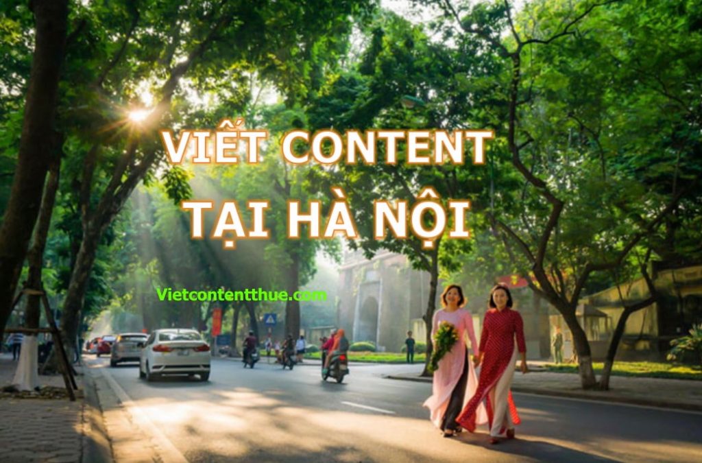 Viết content tại Hà Nội