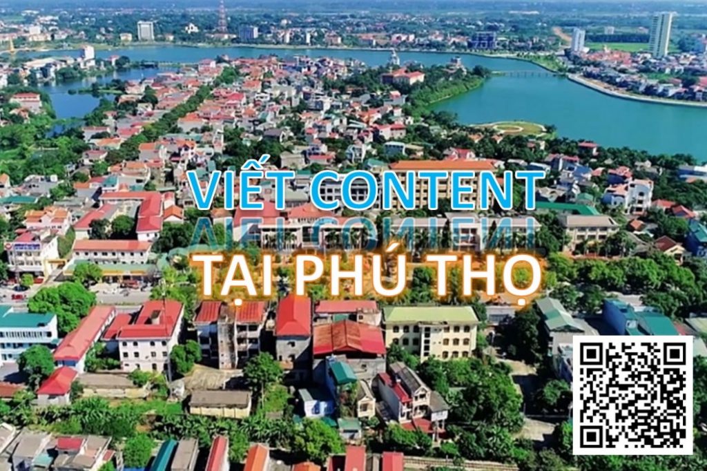 Viết content tại Phú Thọ