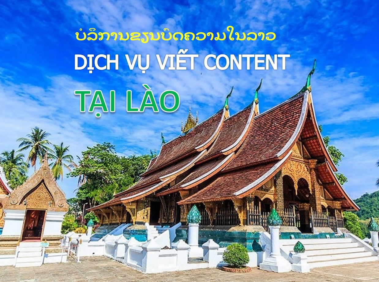 địa chỉ viết content tại Lào