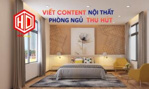 dich vu viet content noi that phong ngu thu hut